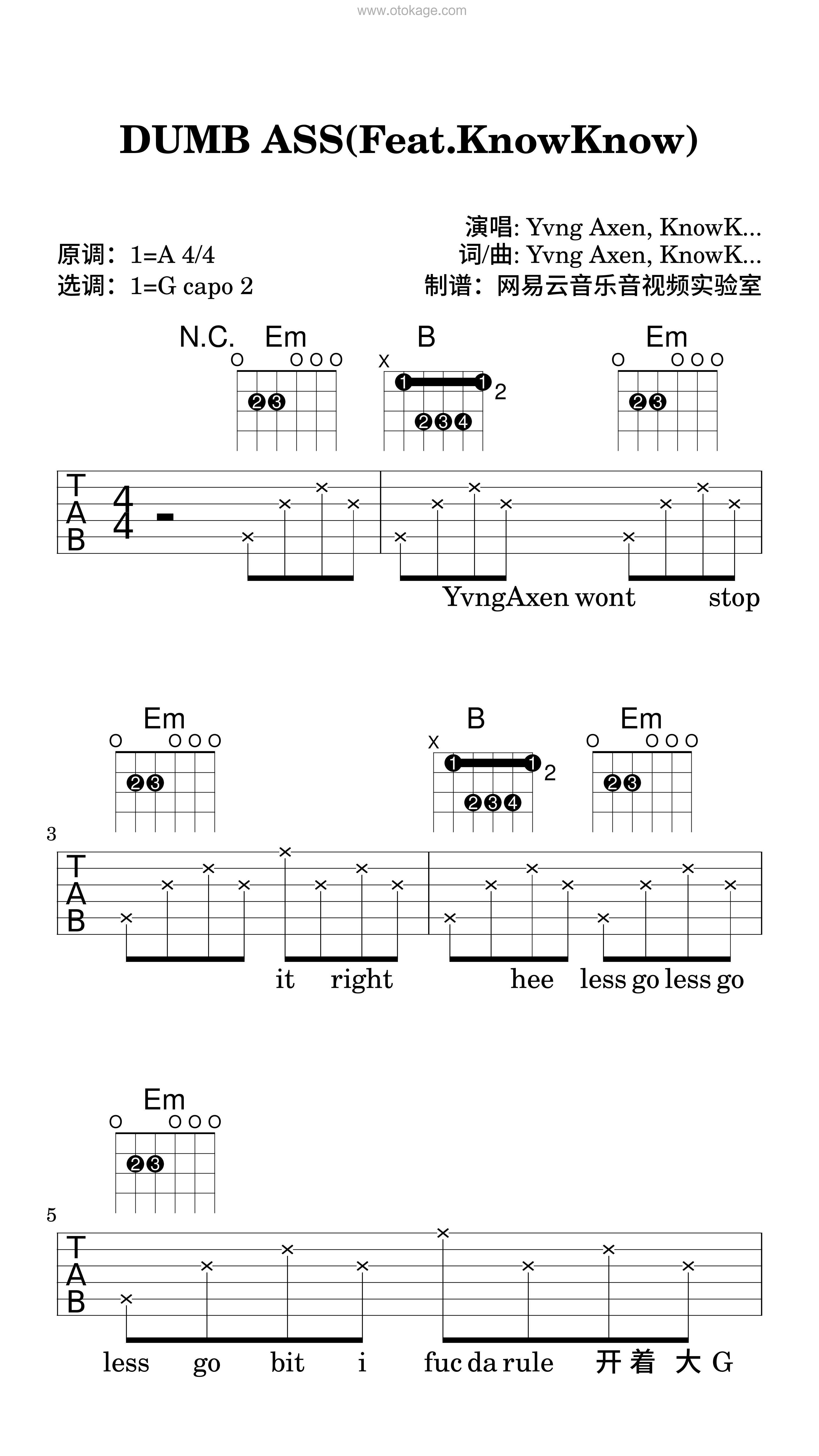 Yvng Axen,KnowKnow《DUMB ASS(Feat.KnowKnow)吉他谱》A调_旋律宁静优美