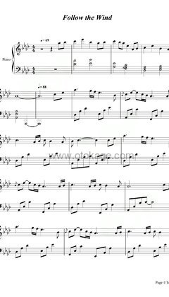 July《Follow the Wind钢琴谱》降A调_完美的音乐流动