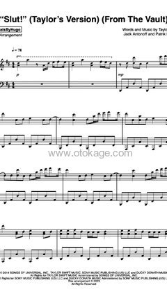 Taylor Swift《"Slut!" (Taylor's Version) (From The Vault)钢琴谱》D调_音色纯净通透