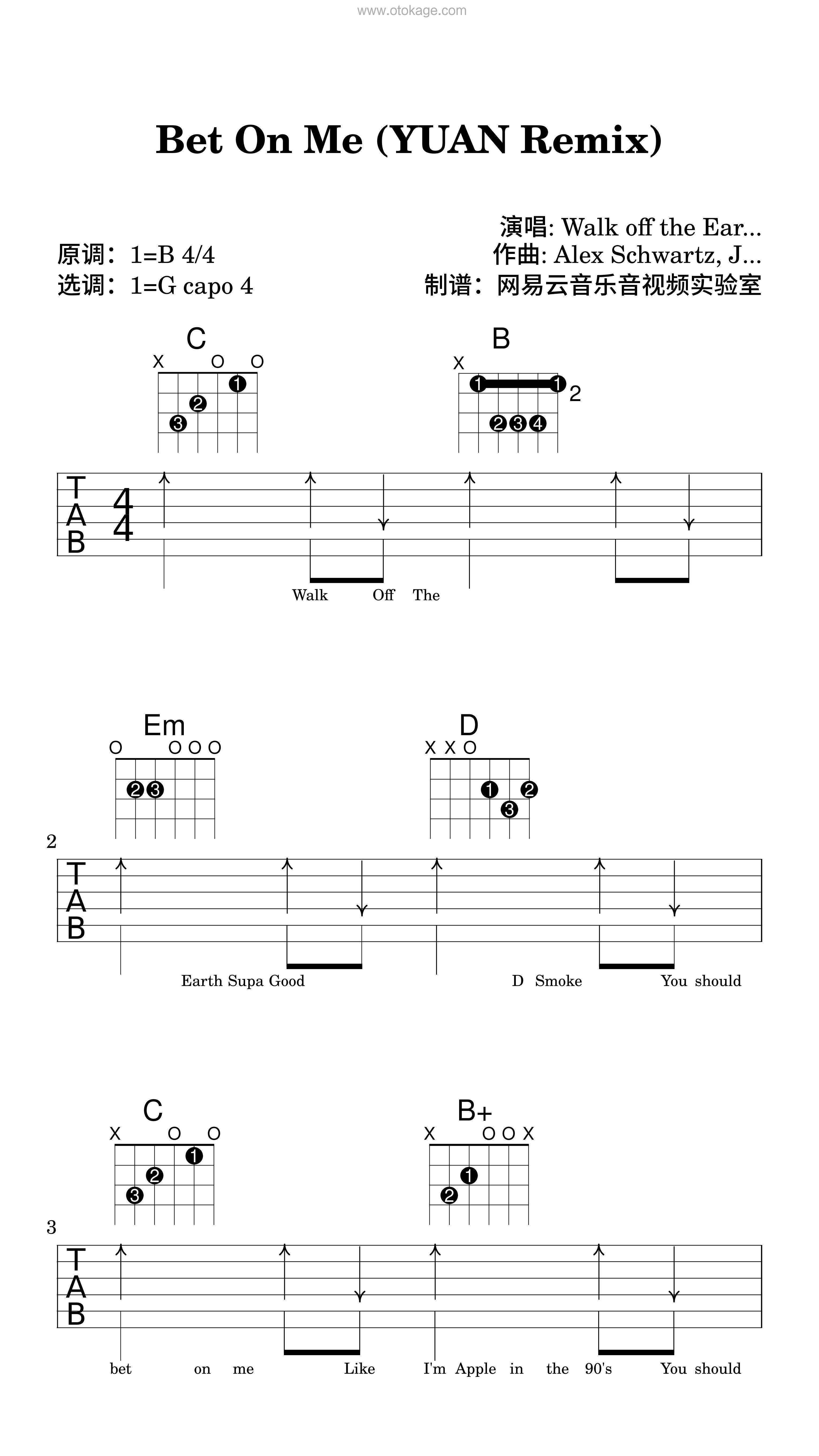Walk off the Earth,D Smoke《Bet On Me (YUAN Remix)吉他谱》B调_完美还原原曲