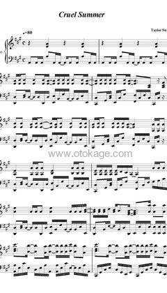 Taylor Swift《Cruel Summer钢琴谱》A调_完美融合情感