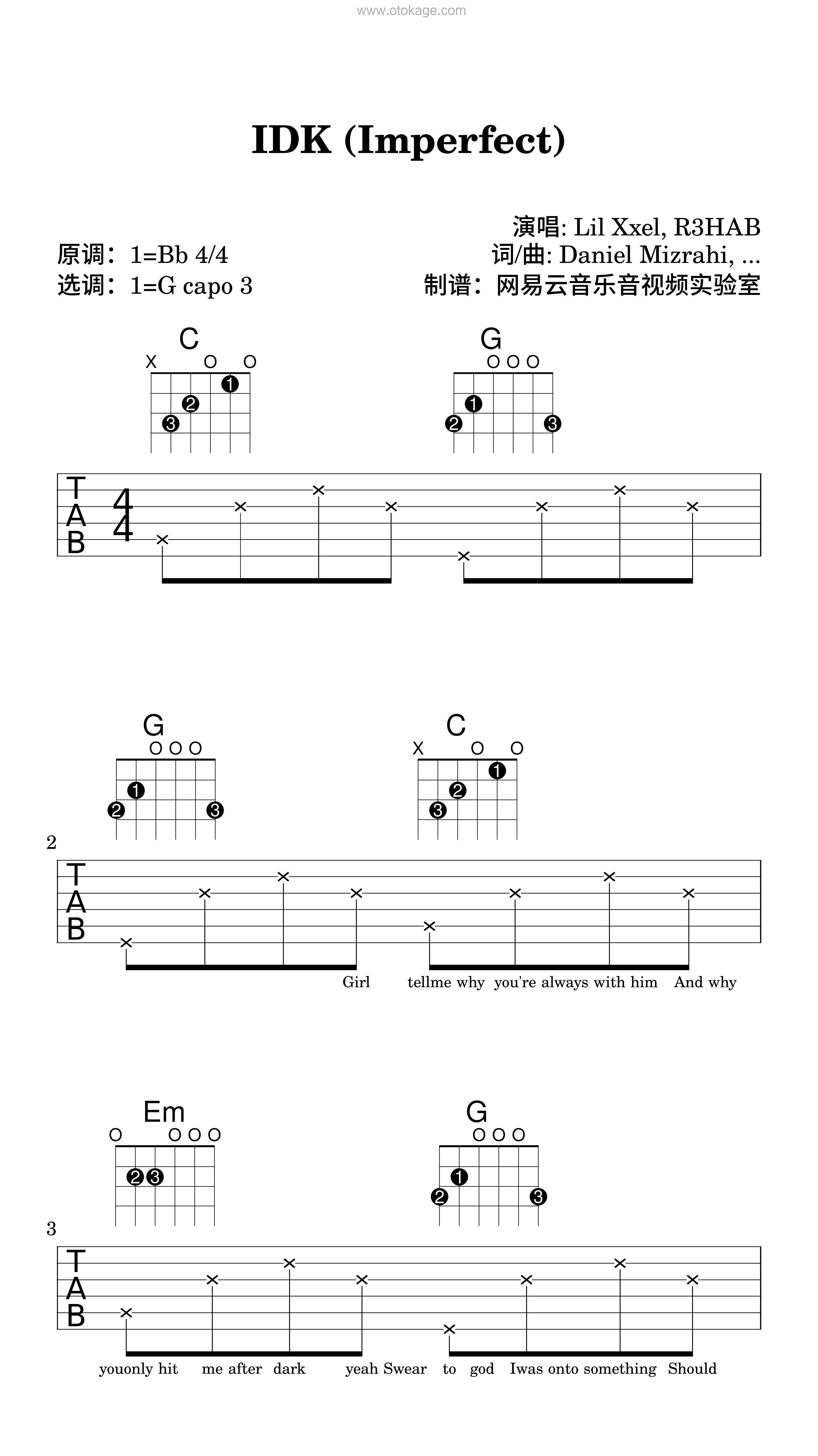Lil Xxel,R3HAB《IDK (Imperfect)吉他谱》降B调_编配非常用心