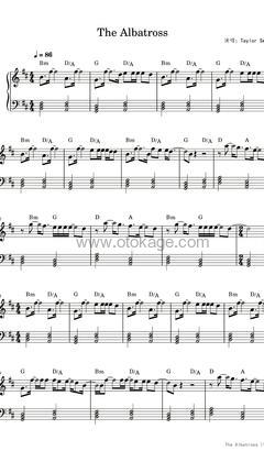 Taylor Swift《The Albatross钢琴谱》D调_节奏自由流动